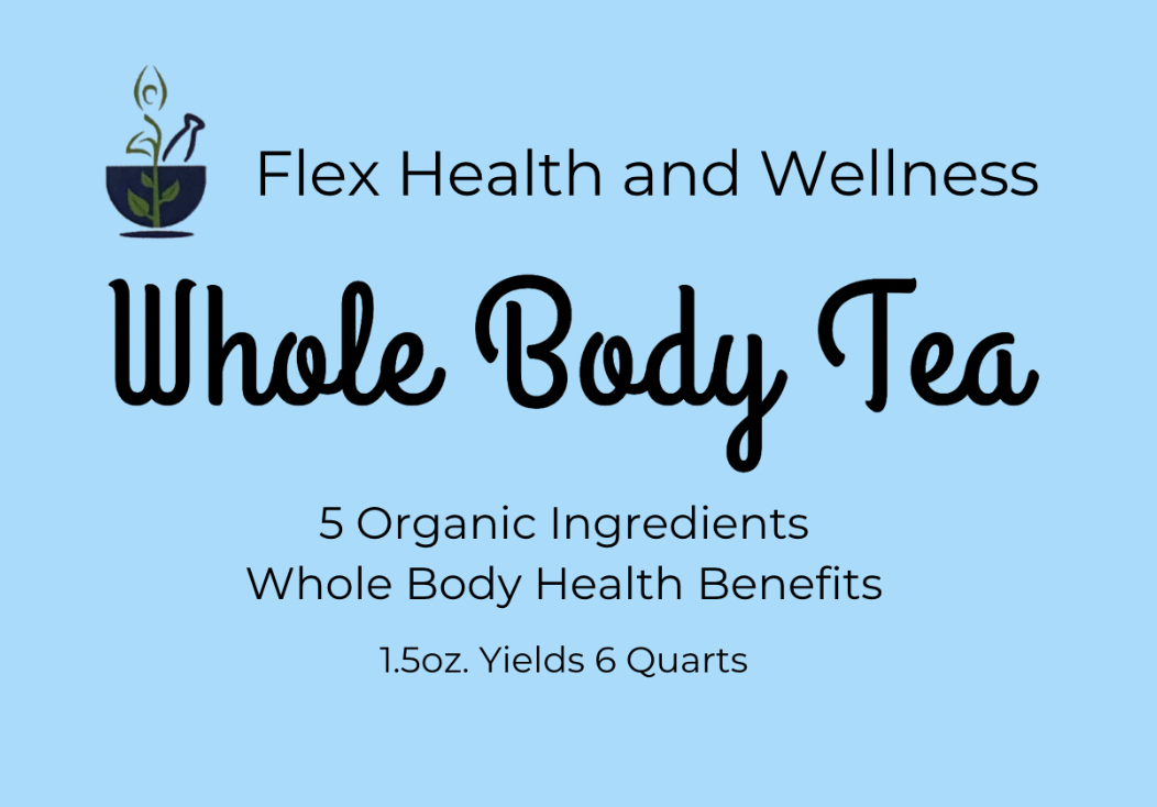 Whole Body Tea Lymphatic Blend - Flex Health and Wellness